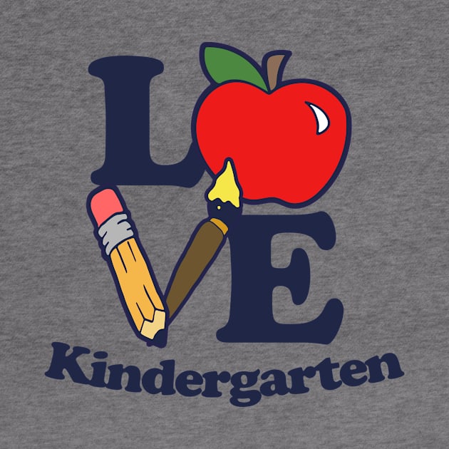 LOVE Kindergarten by bubbsnugg